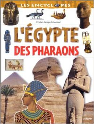 L'Egypte des Pharaons