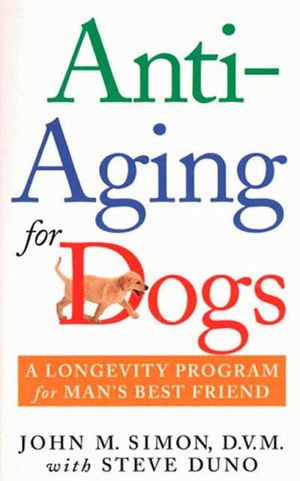 Anti-Aging for Dogs