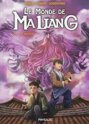 Le Miroir - Le Monde de MaLiang, tome 3