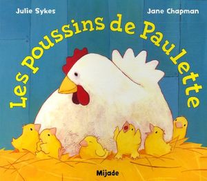 Les poussins de Paulette