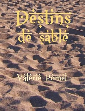 Destins de sable