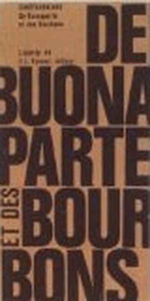 De Buonaparte et des Bourbons