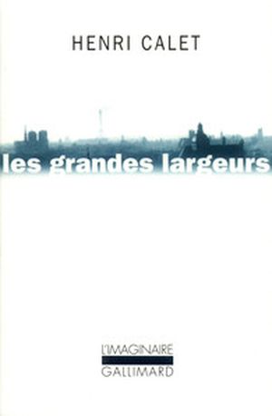 Les Grandes Largeurs