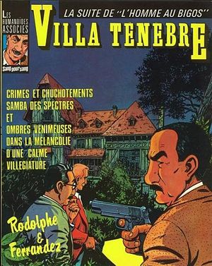 Villa Ténèbre -  L'homme au Bigos, tome 3