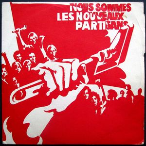 Nous sommes les nouveaux partisans (Single)