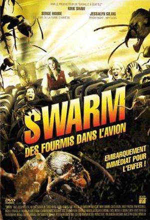 Swarm - Des fourmis dans l'avion