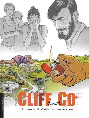 ... mais le diable n'en voudra pas ! - Cliff and Co., tome 2