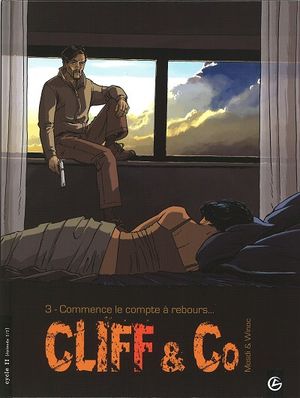 Commence le compte à rebours... - Cliff and Co., tome 3