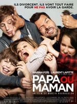 Affiche Papa ou Maman Affiche Papa ou Maman