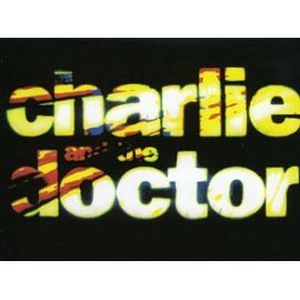 Charlie & the doctor