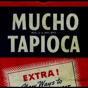 Mucho Tapioca