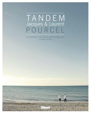 Tandem : Jacques et Laurent Pourcel