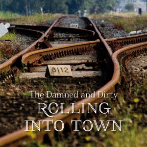 Rolling Into Town