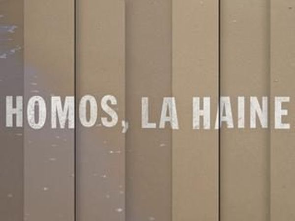 Homos, la haine