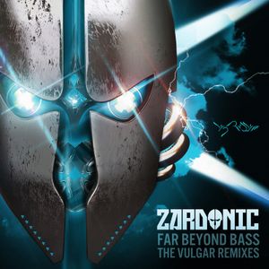 Far Beyond Bass: The Vulgar Remixes