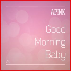 Good Morning Baby (Single)