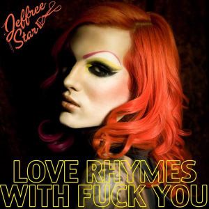 Love Rhymes With Fuck You (Single)