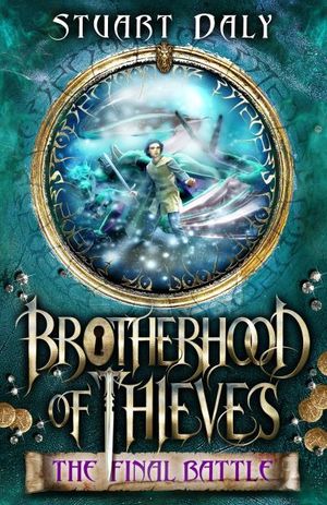 Brotherhood of Thieves 3: The Final Battle