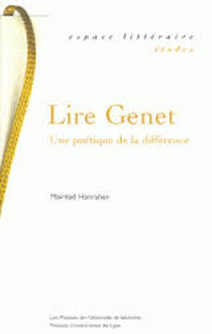 Lire Genet, Une poétique de la différence