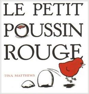 Le petit poussin rouge