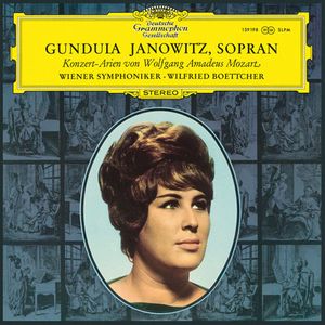 Gundula Janowitz, Sopran: Konzert-Arien von Wolfgang Amadeus Mozart