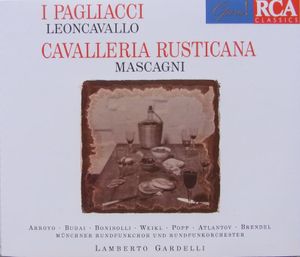 Leoncavallo: I Pagliacci / Mascagni: Cavalleria rusticana