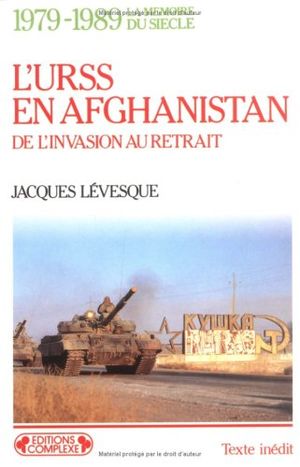 URSS en Afghanistan - 1979-1989