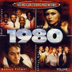The Very Best of the 80's: 1980, Volume 1