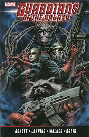 Guardians of the Galaxy by Abnett & Lanning : The Complete Collection, Volume 2