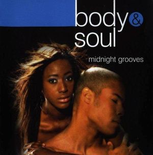 Body & Soul: Midnight Grooves
