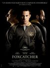 Affiche Foxcatcher