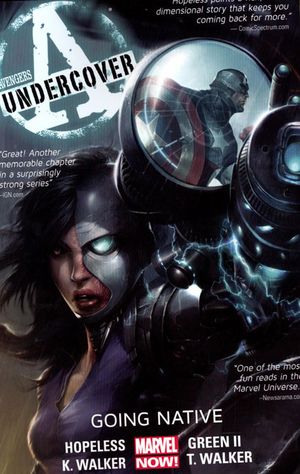 Going Native - Avengers Undercover, tome 2