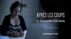 Après les coups, la reconstruction d'une femme