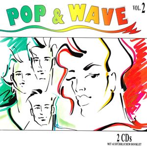 Pop & Wave, Volume 2: More Hits of the 80's