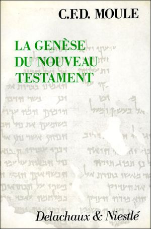 Genese du nouveau testament