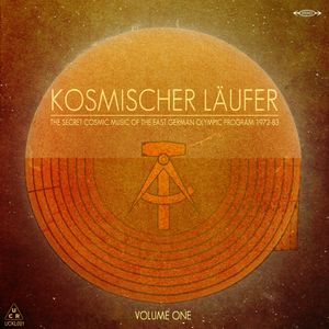 The Secret Cosmic Music of the East German Olympic Program 1972-83: Volume 1
