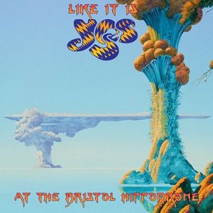 Like It Is: Yes at the Bristol Hippodrome (Live)