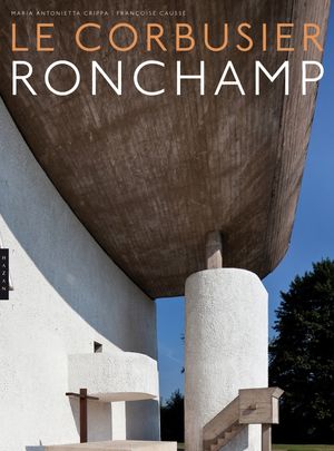 Le Corbusier / Ronchamp