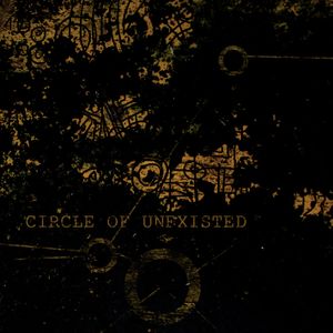 Circle of Unexisted (EP)