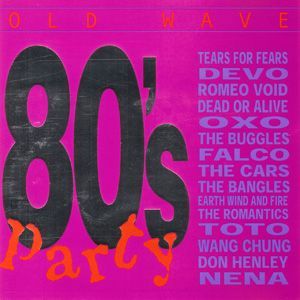 Old Wave: 80's Party