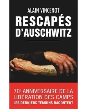 Rescapés d'Auschwitz