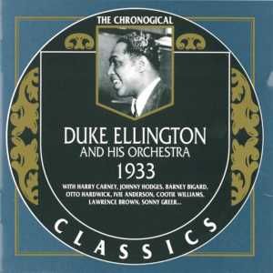 The Chronological Classics: Duke Ellington and His Orchestra 1933