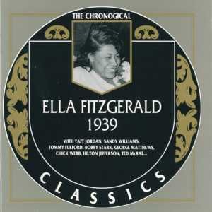The Chronological Classics: Ella Fitzgerald 1939