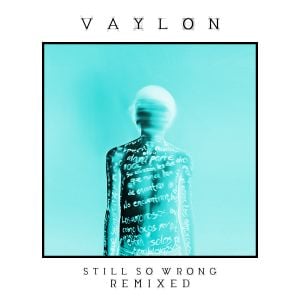 Still So Wrong (Remixed) (EP)