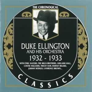 The Chronological Classics: Duke Ellington and His Orchestra 1932-1933