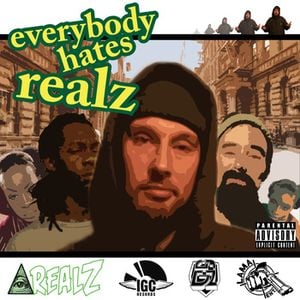 Everybody Hates Realz