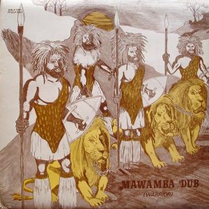 Mawamba Dub (Warrior)