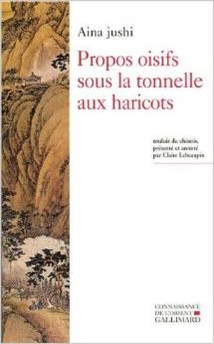 Propos oisifs sous la tonnelle aux haricots