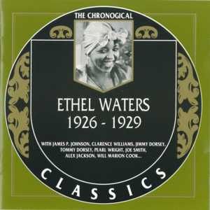 The Chronological Classics: Ethel Waters 1926-1929