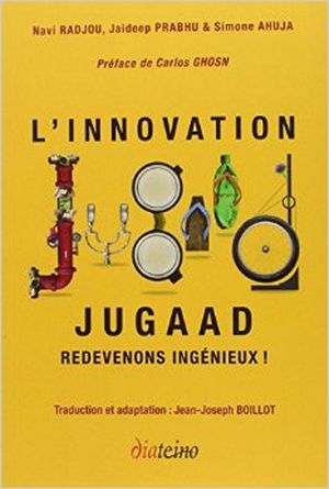 Innovation Jugaad. Redevons ingénieux !